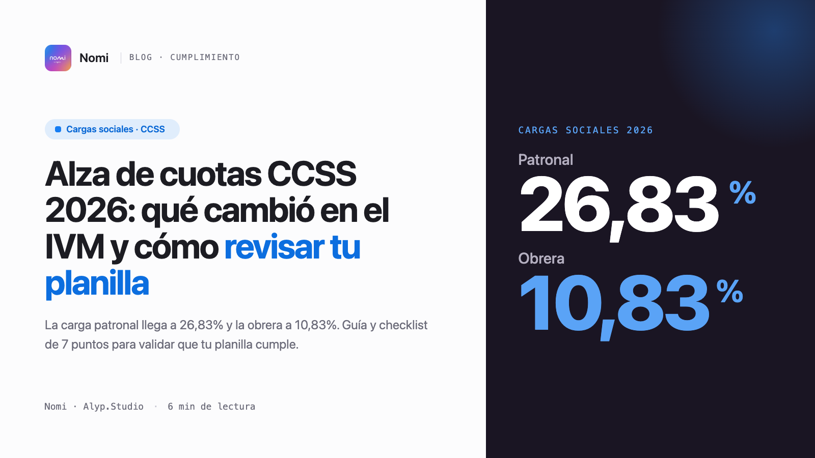 Alza de cuotas CCSS 2026: qué cambió en el IVM y cómo revisar tu planilla